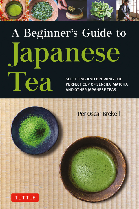 Cover image for book Beginner's Guide to Japanese Tea