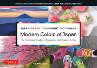 صورة الغلاف: Japanese Color Harmony Dictionary: Modern Colors of Japan 9784805316405