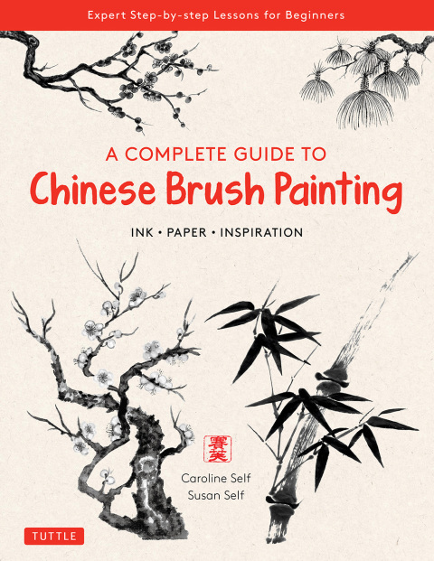 Cover image for book Complete Guide to Chinese Brush Painting