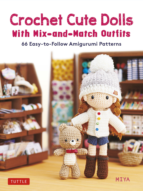 Cover image for book Crochet Cute Dolls with Mix-and-Match Outfits