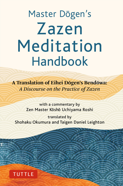Cover image for book Master Dogen's Zazen Meditation Handbook