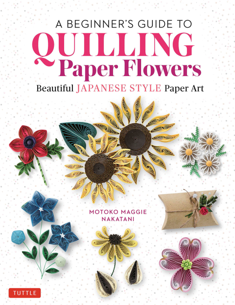 Cover image for book Beginner's Guide to Quilling Paper Flowers