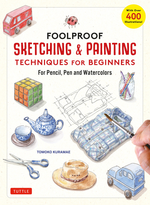 Cover image for book Foolproof Sketching & Painting Techniques for Beginners