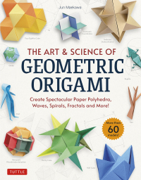 صورة الغلاف: Art & Science of Geometric Origami 9784805316856