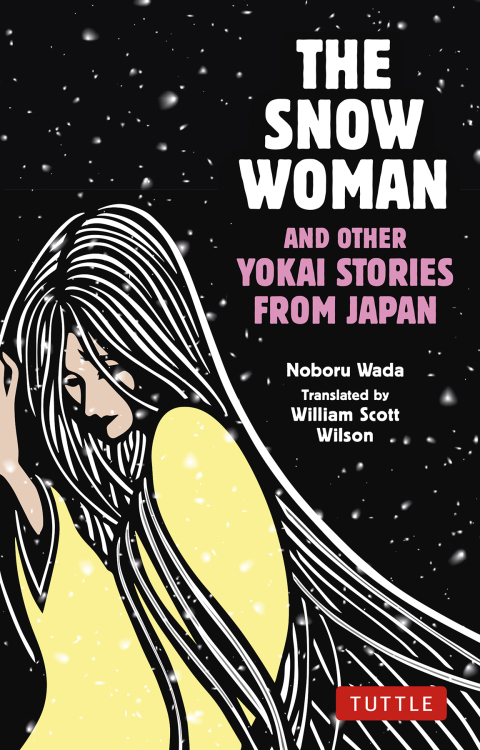 Cover image for book Snow Woman and Other Yokai Stories from Japan