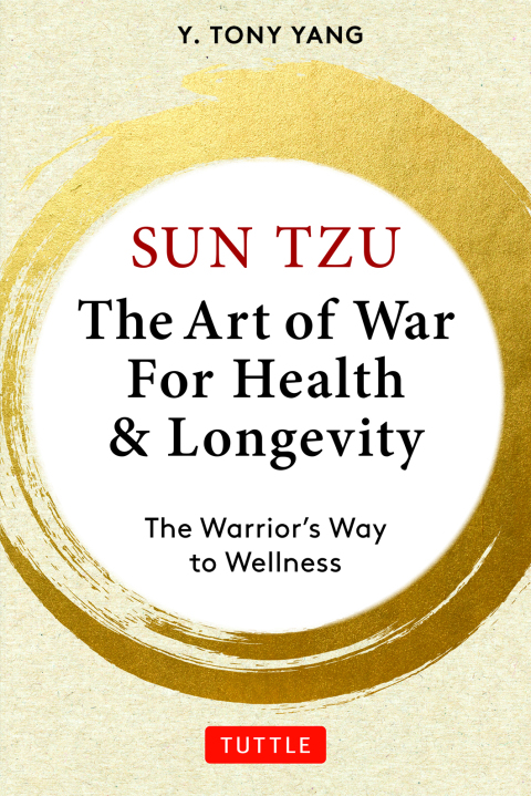 Cover image for book Sun Tzu: The Art of War for Health & Longevity