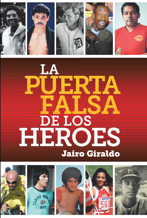 Cover image for book La Puerta Falsa De Los Héroes