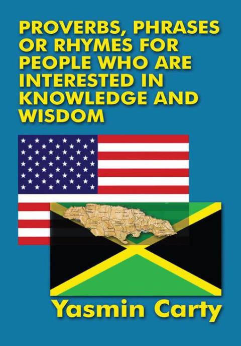 Cover image for book Proverbs, Phrases, or Rhymes for People Who Are Interested in Knowledge and Wisdom