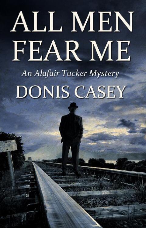 Cover image for book All Men Fear Me