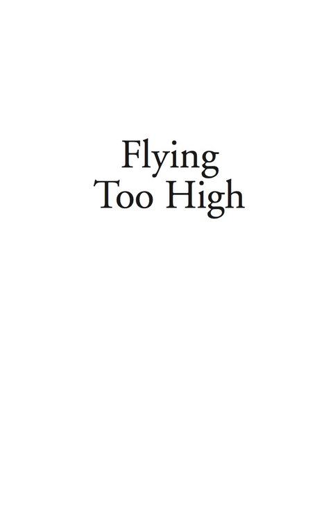 Cover image for book Flying Too High