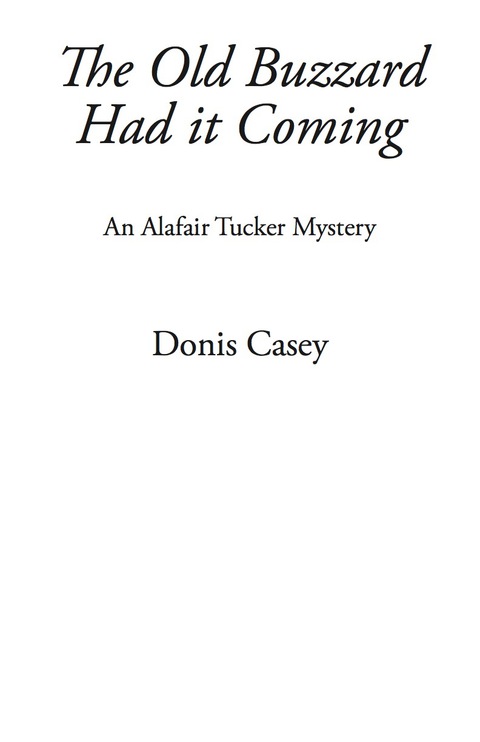 Cover image for book The Old Buzzard Had It Coming