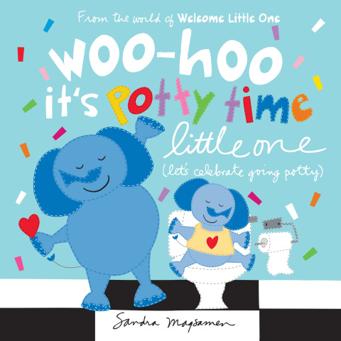 Cover image for book Woo-hoo It's Potty Time Little One