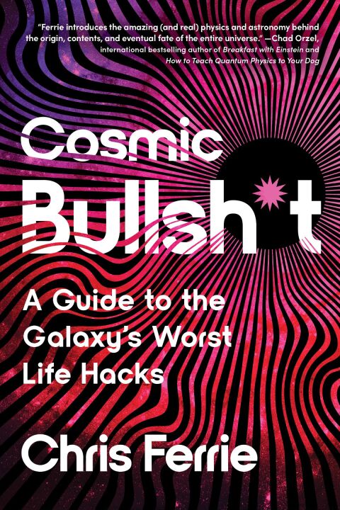 Cosmic Bullsh*t 