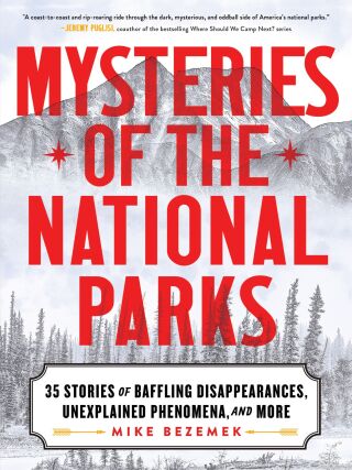 Mysteries of the National Parks