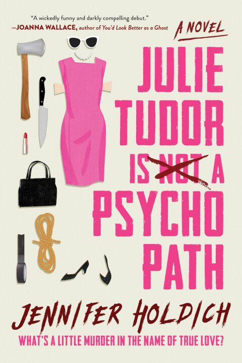 Cover image for book Julie Tudor is Not a Psychopath