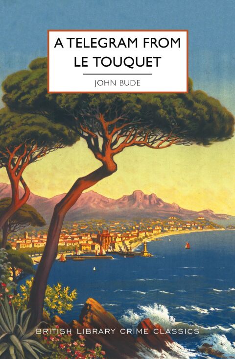 Cover image for book A Telegram from Le Touquet