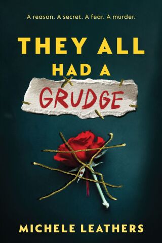They All Had a Grudge