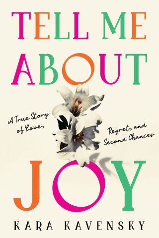 Tell Me About Joy