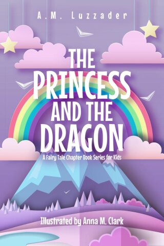 The Princess and the Dragon