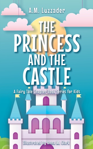 The Princess and the Castle