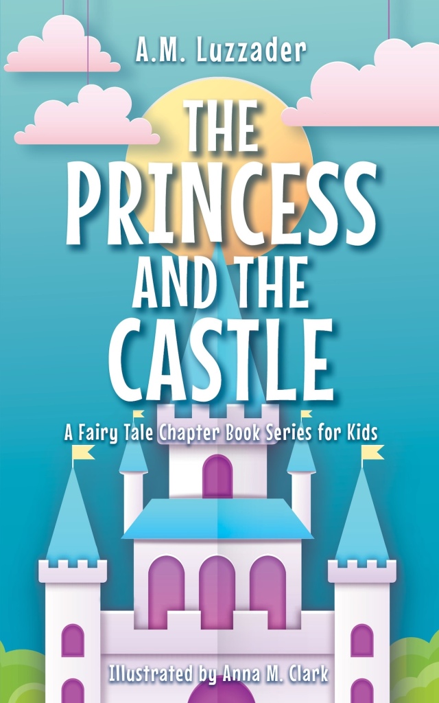 The Princess and the Castle