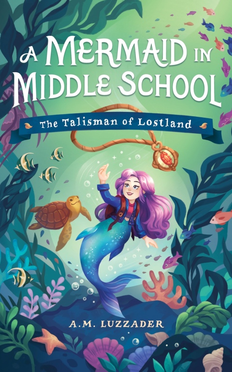 Cover image for book A Mermaid in Middle School Book 1