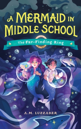 A Mermaid in Middle School Book 2