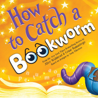How to Catch® a Bookworm