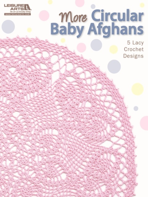 Cover image for book More Circular Baby Afghans Crochet