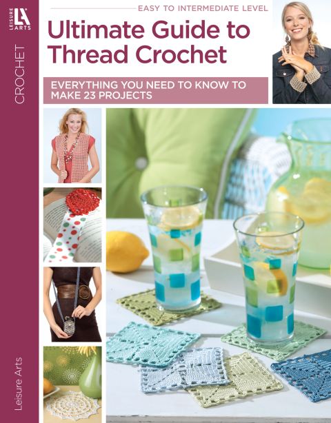 Cover image for book Ultimate Guide to Thread Crochet