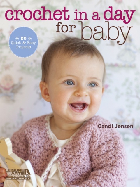 Cover image for book Crochet in a Day for Baby