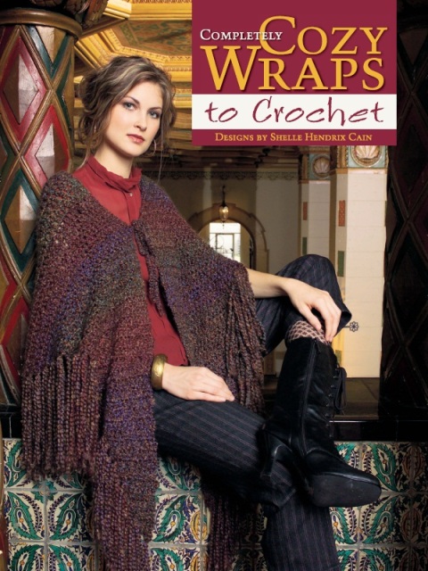 Cover image for book Completely Cozy Wraps to Crochet