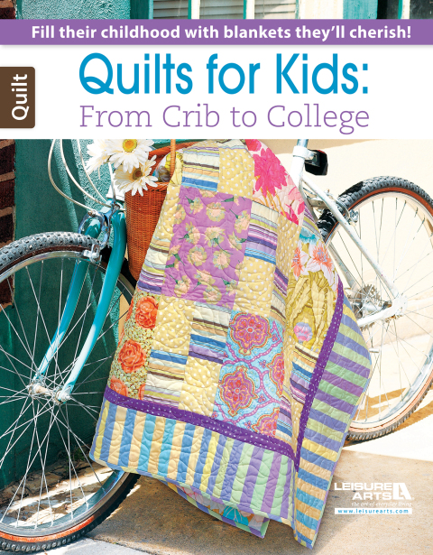 Cover image for book Quilts for Kids—From Crib to College