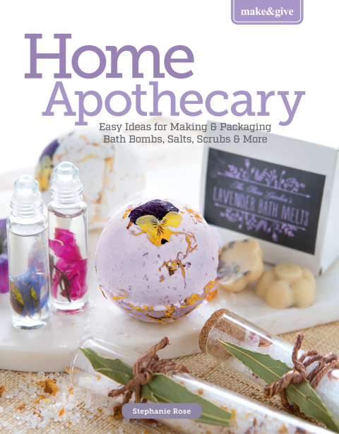 Cover image for book Make & Give Home Apothecary