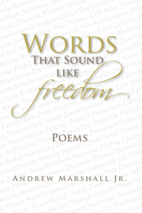 Cover image: Words That Sound Like Freedom 9781425775933