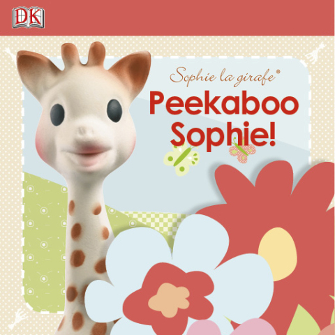 Cover image for book Sophie la girafe: Peekaboo Sophie!