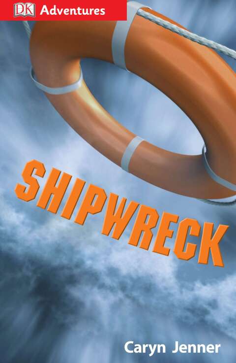 Cover image for book DK Adventures: Shipwreck