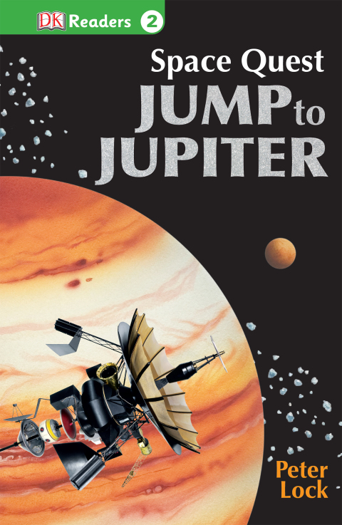 Cover image for book DK Readers L2: Space Quest: Jump to Jupiter