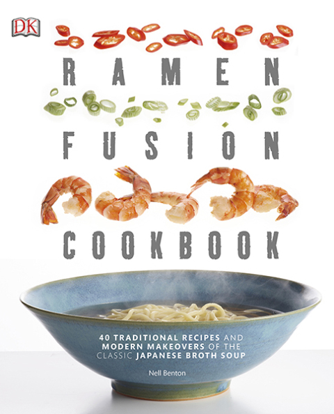 Cover image for book Ramen Fusion Cookbook