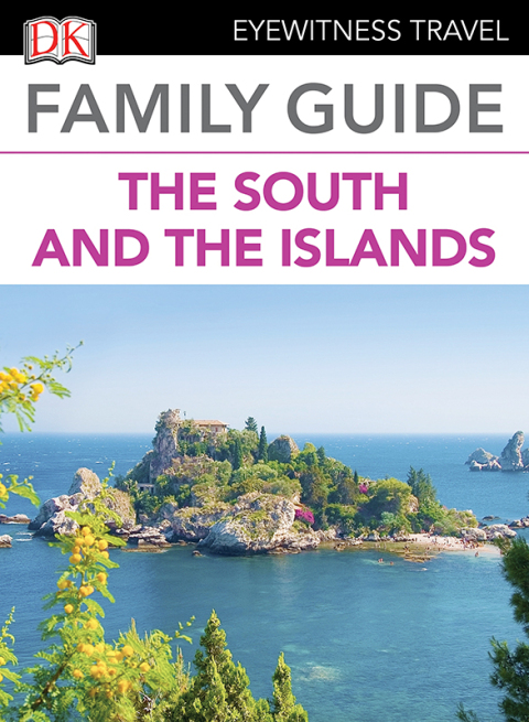 Cover image for book Family Guide Italy the South and the Islands