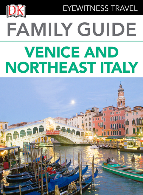 Cover image for book Family Guide Venice and Northeast Italy