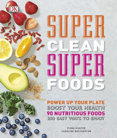 Cover image for book Super Clean Super Foods