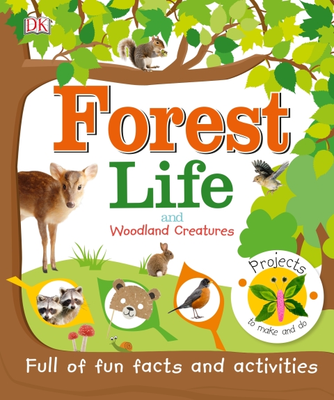 Cover image for book Forest Life and Woodland Creatures