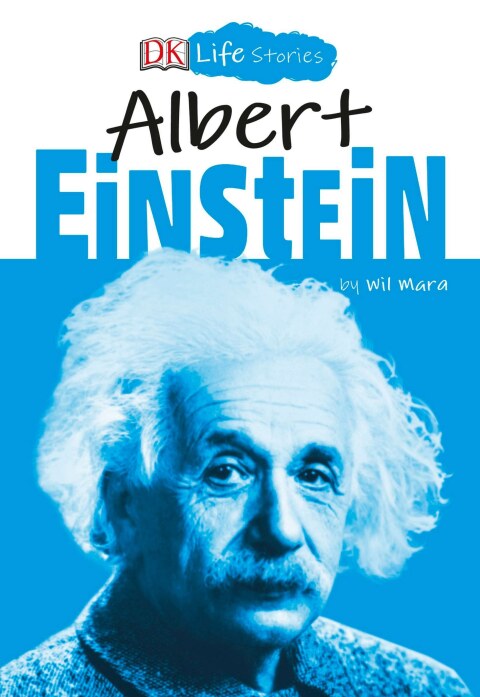 Cover image for book DK Life Stories: Albert Einstein