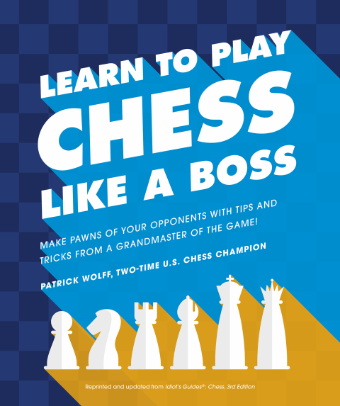 Cover image for book Learn to Play Chess Like a Boss