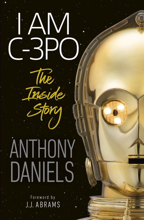 Cover image for book I Am C-3PO - The Inside Story