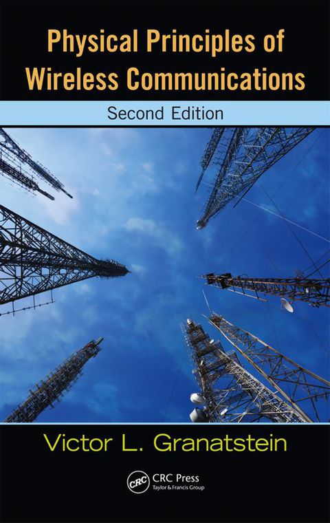 Cover image for book Physical Principles of Wireless Communications