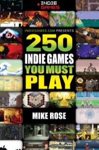 Titelbild: 250 Indie Games You Must Play 1st edition 9781138427853