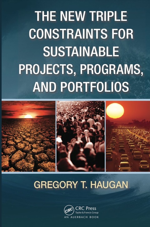 The New Triple Constraints for Sustainable Projects, Programs, and Portfolios 