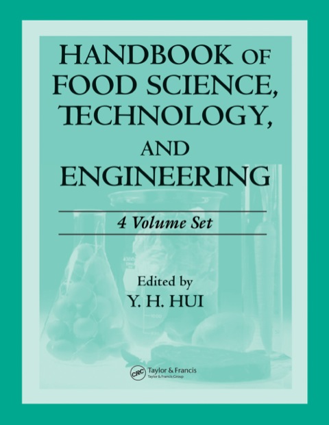 Cover image for book Handbook of Food Science, Technology, and Engineering - 4 Volume Set